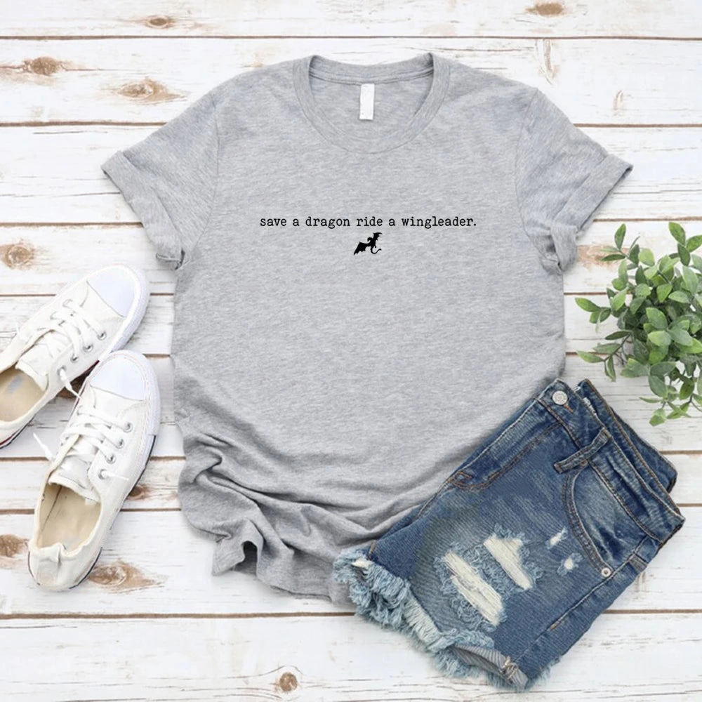Save A Dragon Ride A Wingleader T Shirt Men Women Short Sleeve Fantasy Novel Tee Casual Fashion