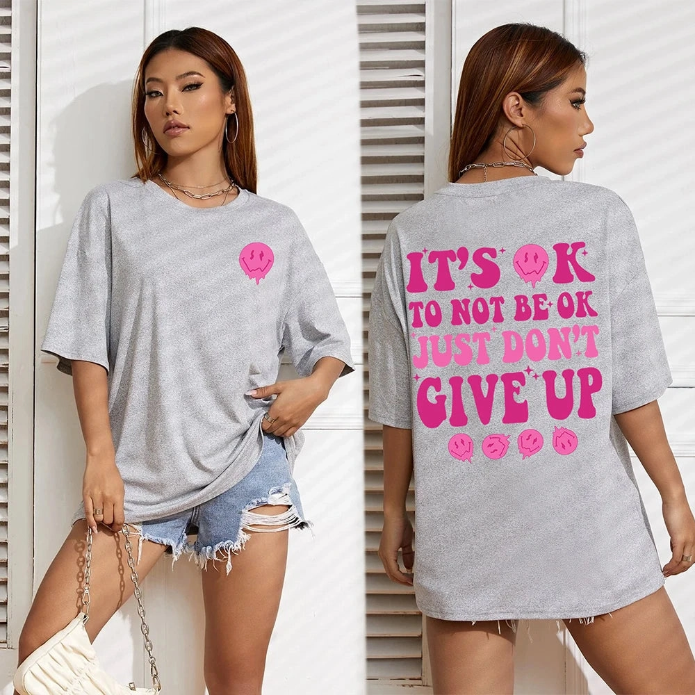 Women??s Casual Breathable T Shirt with Inspirational Quote It??s Ok To Not Be Ok Just Don??t Give Up Summer Basic Top for Daily Wear